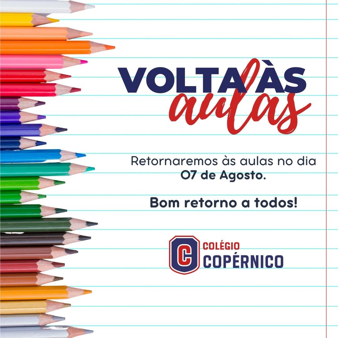 Volta às aulas do Colégio Copérnico